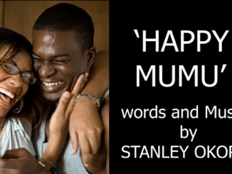 Stanley Okorie – Happy Mumu
