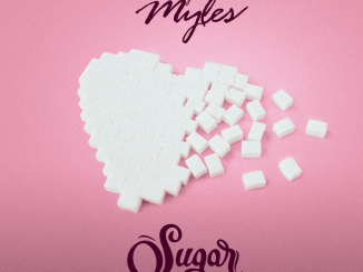 Tha Boy Myles – Sugar