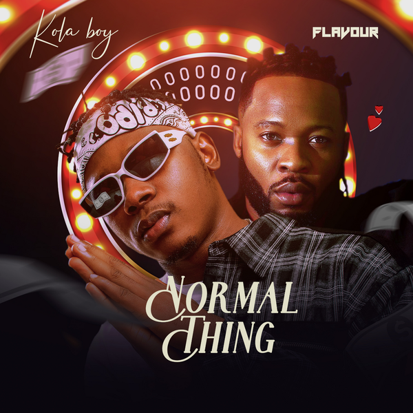 Kolaboy – Normal Thing Ft Flavour