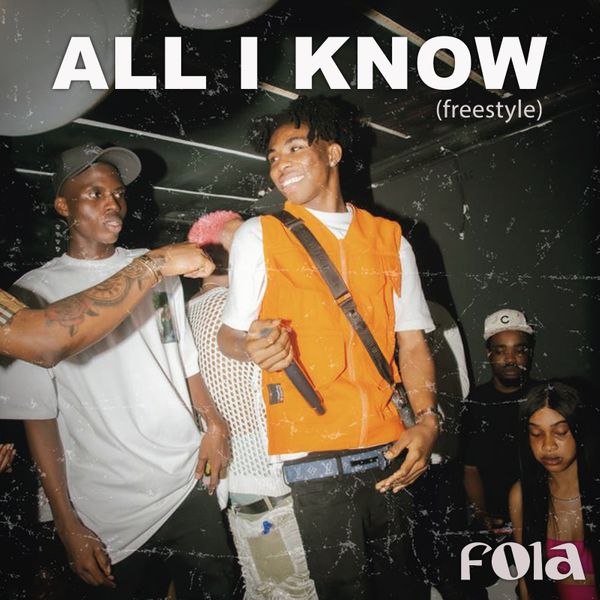 Fola – All I Know