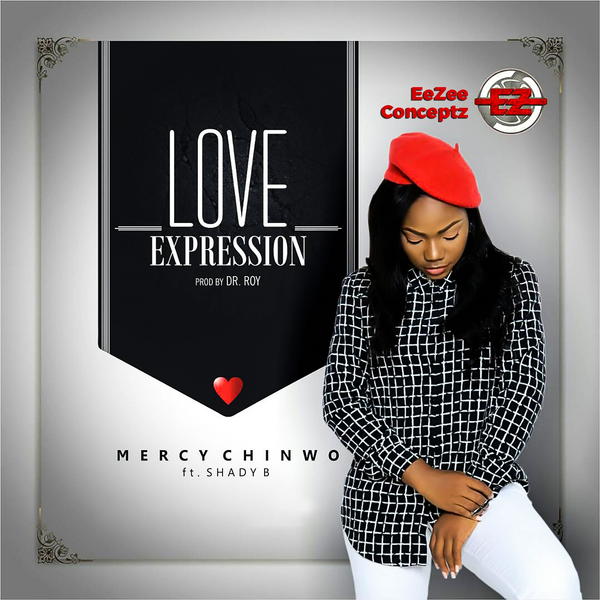 Mercy Chinwo – Love Expression