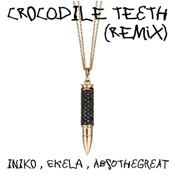 Iniko – Crocodile Teeth (Remix) ft. Ekela & AbsotheGreat