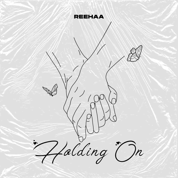 Reehaa – Holding On