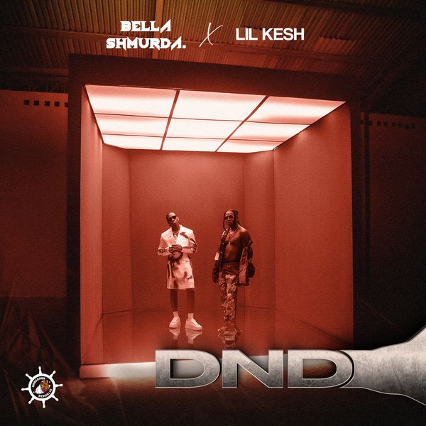 Bella Shmurda – DND ft. Lil Kesh