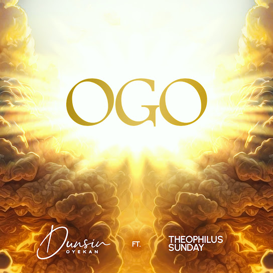 Ogo Lyrics by Dunsin Oyekan
