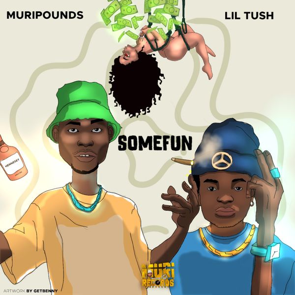Muripounds – Some fun ft. Lil tush