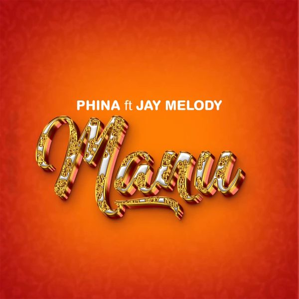 Phina – Manu ft. Jay Melody